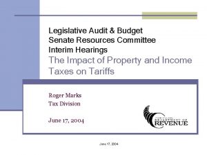 Legislative Audit Budget Senate Resources Committee Interim Hearings