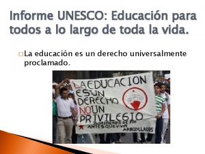 Informe UNESCO Educacin para todos a lo largo