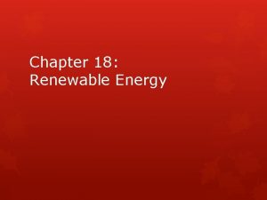 Chapter 18 Renewable Energy Renewable Energy Renewable energy