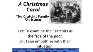A Christmas Carol The Cratchit Family Christmas LO