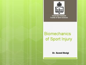 University of Birjand Faculty of Sport Sciences Biomechanics