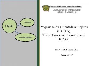 Centro Universitario UAEM Zumpango Ingeniera en Computacin Atributos