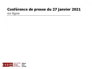 Confrence de presse du 27 janvier 2021 en