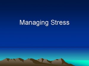 Managing Stress Identifying Personal Cause of Stress Life