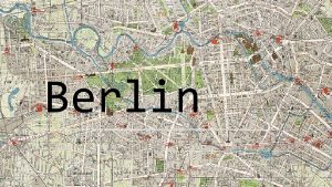 Berlin Vlker der Welt schaut auf diese Stadt