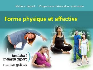 Meilleur dpart Programme dducation prnatale Forme physique et