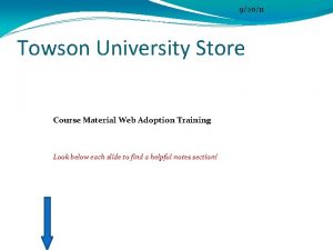 92011 Towson University Store Course Material Web Adoption