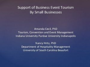 Support of Business Event Tourism By Small Businesses