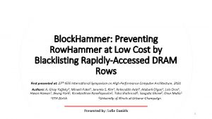 Block Hammer Preventing Row Hammer at Low Cost