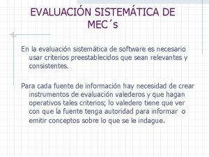 EVALUACIN SISTEMTICA DE MECs En la evaluacin sistemtica