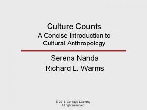 Culture Counts A Concise Introduction to Cultural Anthropology