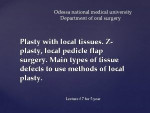 Odessa national medical university Department of oral surgery