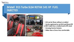 Bristell 915 Turbo SLSA ROTAX 141 HP FUEL