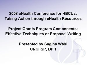 2008 e Health Conference for HBCUs Taking Action