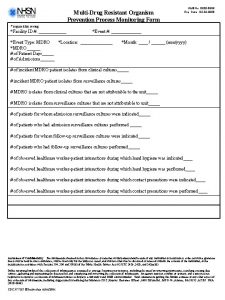 MultiDrug Resistant Organism Prevention Process Monitoring Form OMB