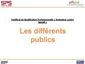 Certificat de Qualification Professionnelle Animateur Loisirs Sportif Les