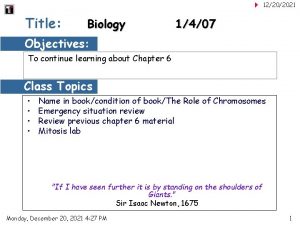 12202021 Title Biology 1407 Objectives To continue learning
