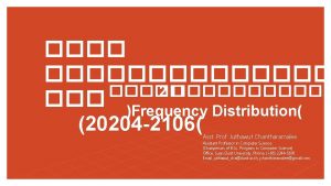 2 Frequency Distribution 20204 2106 Asst Prof Juthawut