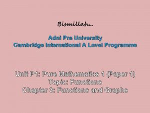 Bismillah Adni Pre University Cambridge International A Level