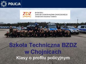 Szkoa Techniczna BZDZ w Chojnicach Klasy o profilu