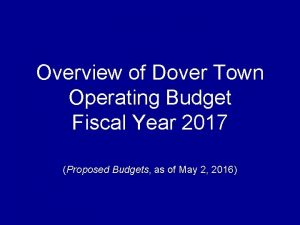 Overview of Dover Town Operating Budget Fiscal Year