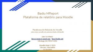 Badiu MReport Plataforma de relatrio para Moodle Plataforma