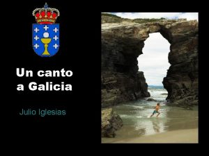 Un canto a Galicia Julio Iglesias Eu queroche