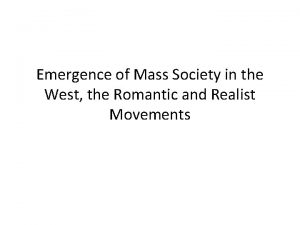 Emergence of Mass Society in the West the