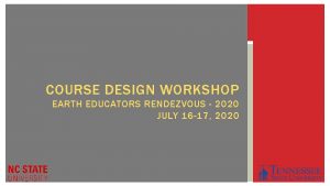 COURSE DESIGN WORKSHOP EARTH EDUCATORS RENDEZVOUS 2020 JULY