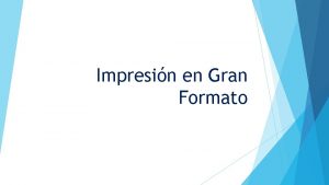 Impresin en Gran Formato Tipos de Salida Publicidad