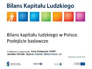 Bilans kapitau ludzkiego w Polsce Podejcie badawcze w