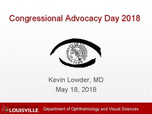 Congressional Advocacy Day 2018 Kevin Lowder MD May