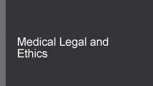 Medical Legal and Ethics Types of Law Civil