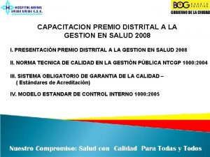 CAPACITACION PREMIO DISTRITAL A LA GESTION EN SALUD