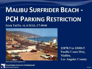 MALIBU SURFRIDER BEACH PARKING RESTRICTION ITEM TH 15