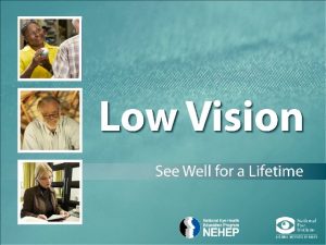 Is Vision Loss Part of Getting Older Vision