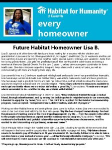 every homeowner has a story Future Habitat Homeowner