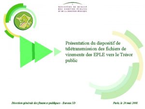 Prsentation du dispositif de tltransmission des fichiers de