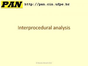 http pan cin ufpe br Interprocedural analysis Marcelo