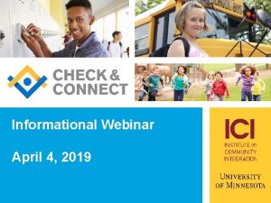 Informational Webinar April 4 2019 Agenda 2 Module