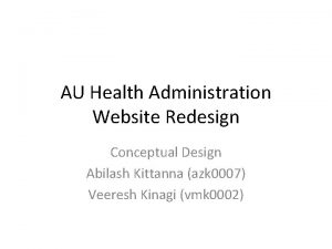 AU Health Administration Website Redesign Conceptual Design Abilash