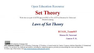 Open Education Resource Set Theory Work done as