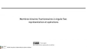 Nombres binaires fractionnaires virgule fixe reprsentation et oprations