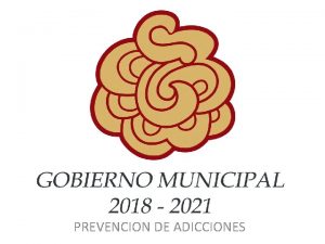 PREVENCION DE ADICCIONES Poblacin atendida 25 Nuevos expedientes