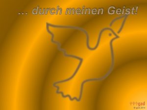 durch meinen Geist gzd 2014 durch meinen Geist