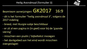 Heilig Avondmaal formulier 3 Beamteam aanwijzingen GK 2017