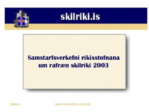 Skilriki is Lrum hvert af ru mars 2003