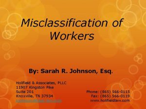 Misclassification of Workers By Sarah R Johnson Esq