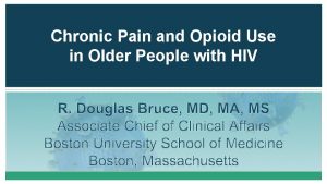 Chronic Pain and Opioid Use in Older People