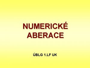 NUMERICK ABERACE BLG 1 LF UK CHROMOSOMOV ABERACE